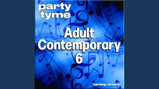 Next Time I Love (made popular by Linda Eder) (backing Version)