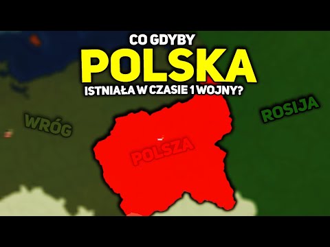 CO GDYBY POLSKA ISTNIAŁA W CZASIE 1 WOJNY ŚWIATOWEJ? - Age of History II