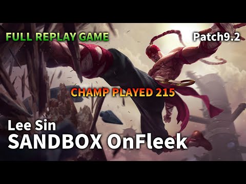 SANDBOX OnFleek JUNGLE Lee Sin VS Olaf Replay S9 / 정글 리 신 VS 올라프 관전 시즌9 - 11/5/8 Patch 9.22 KR