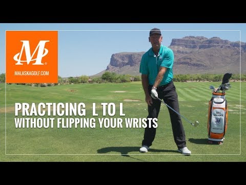Malaska Golf // Practicing the L to L Drill - Do Not Flip Your Wrists