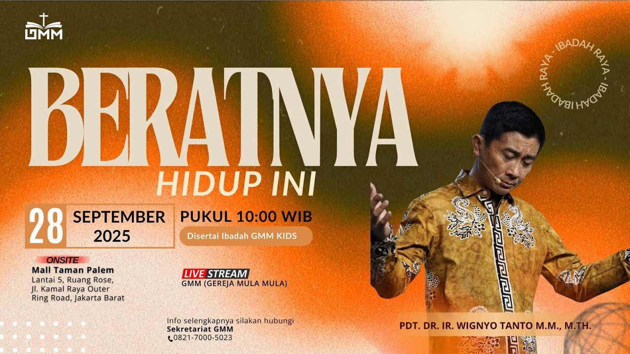 BERATNYA HIDUP INI – Pdt. Dr. Ir. Wignyo Tanto, M.M., M.Th. (280925)