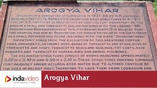 Arogya Vihar - Ancient Remains of Pataliputra