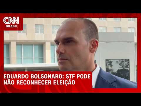 Nos EUA, Eduardo Bolsonaro sugere que STF pode não reconhecer eleição | CNN 360°
