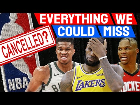 10 biggest things WE’LL MISS if NBA gets CANCELLED [2020]