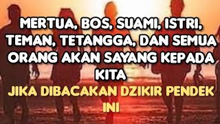 Download lagu Semua Orang Akan Sayang Kepada kita, Jika Dibacakan Dzikir ini mp3