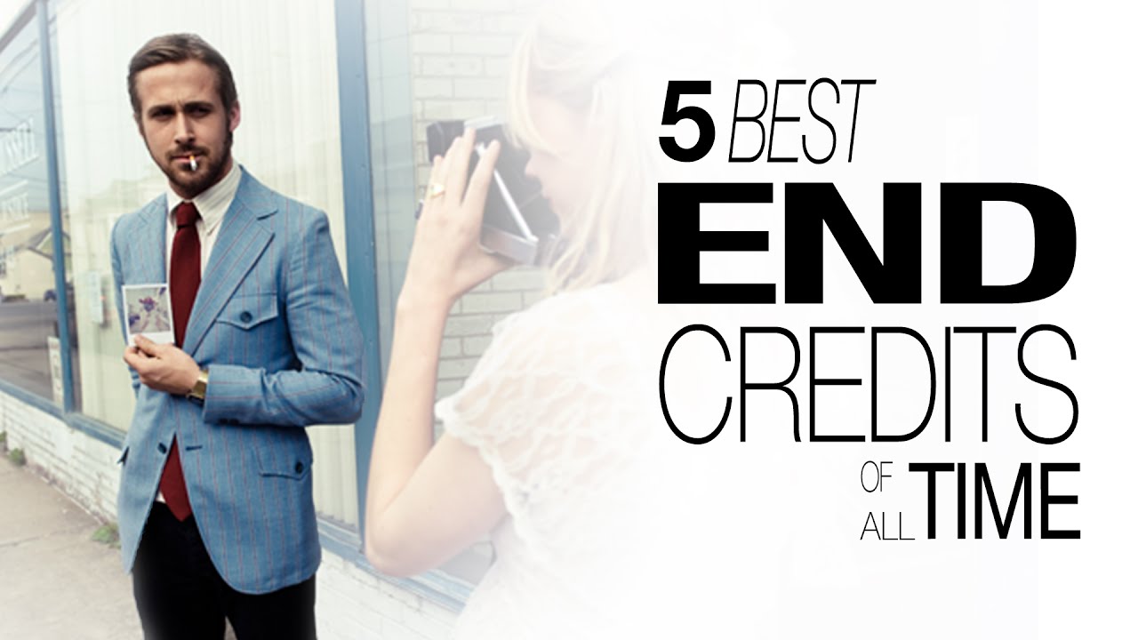 5 Best End Credits of All Time