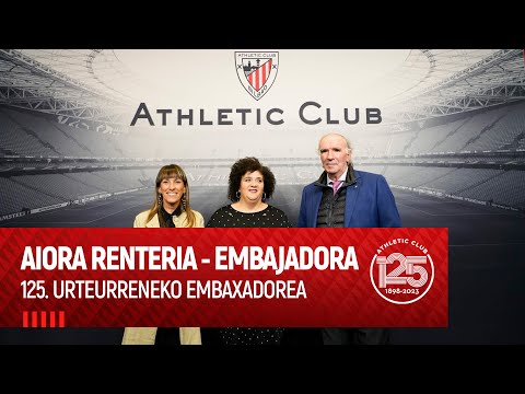 Imagen de portada del video Aiora Renteria I Embajadora del 125 aniversario de noviembre I Athletic Club