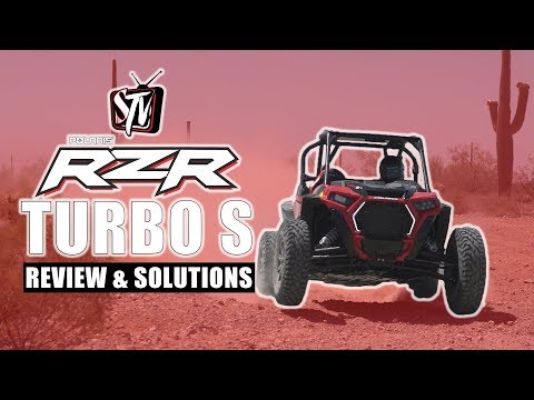 2018 Polaris RZR Turbo S Review & Solutions
