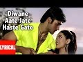 Deewane Aate Jaate Lyrical Video Song Hindi Movie Ab Ke Baras Sonu Nigam Alka Yagnik