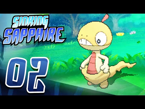 You HAVE to be kidding me! | Pokemon Sinking Sapphire Nuzlocke (Episode 2) 【3DS Rom Hack】