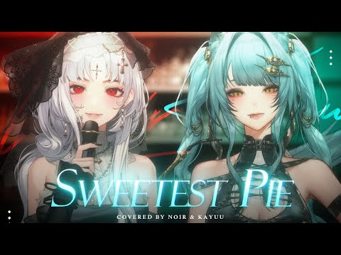 【Cover】Megan Thee Stallion,Dua Lipa《Sweetest Pie》 | by NOIR & Kayuu