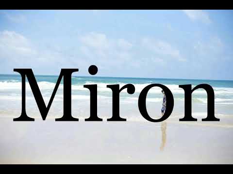 How To Pronounce Miron🌈🌈🌈🌈🌈🌈Pronunciation Of Miron