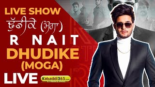 R Nait | Live Show | Dhudike (Moga) 28 Jan 2020