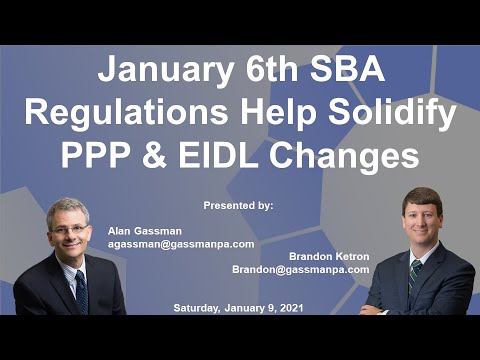 January 6th SBA Regulations Help Solidify PPP And EIDL Changes