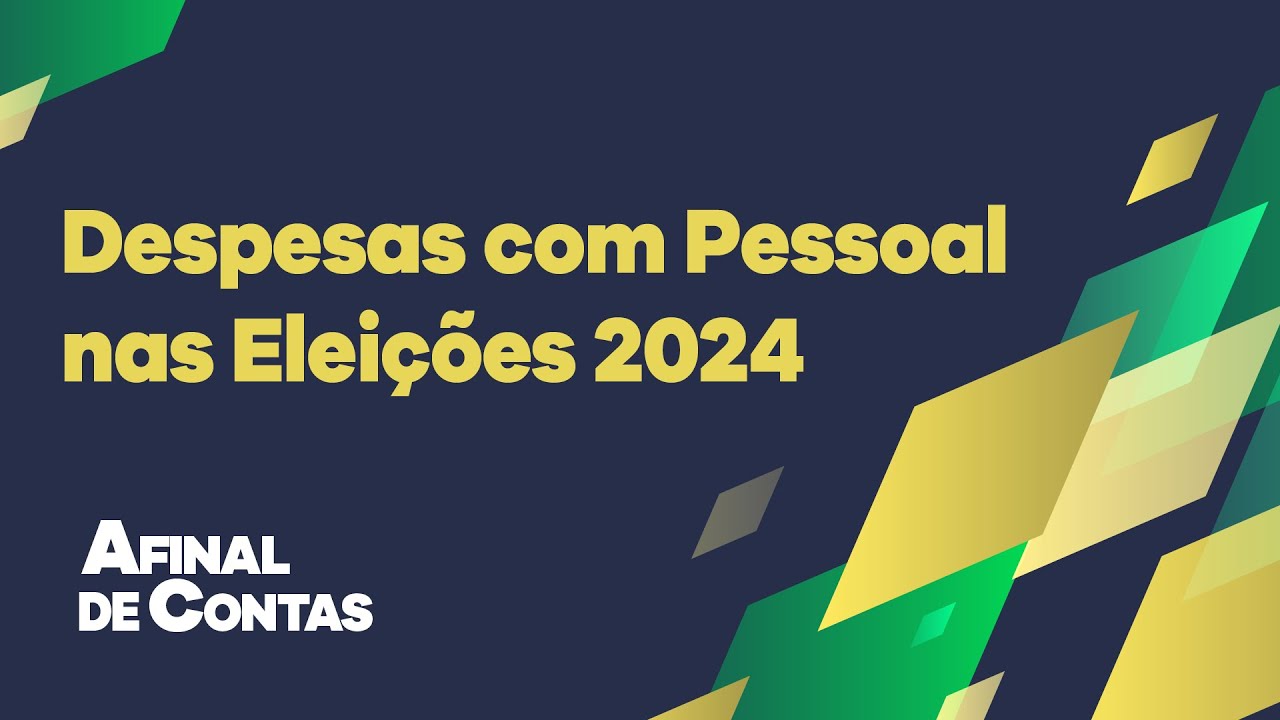 Despesas com Pessoal nas Eleições 2024