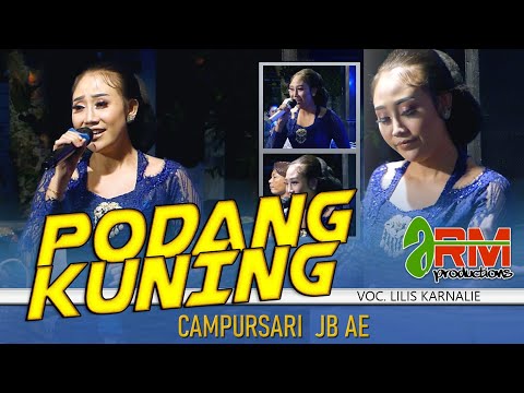 Lilis Karnalie - Podang Kuning - Campursari JB Ae | Ki Eko Prisdianto