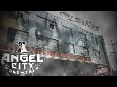 Chill Seekers - Ghost Hunt Episode 8 - Angel City Brewery