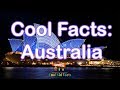 Australia Facts - Cool, Fun Facts about Down Under
