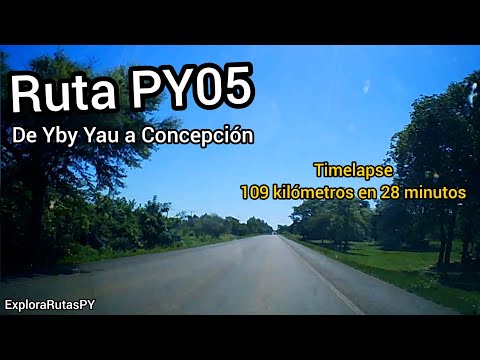 Ruta PY05 | De Yby Yau a Concepción Timelapse | Tramo tranquilo y en buen estado 
