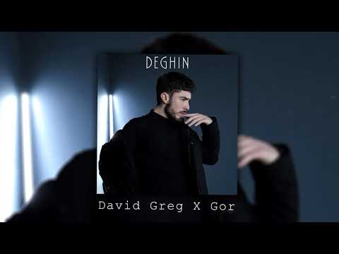 David Greg X Gor 23 - DEGHin (Audio)