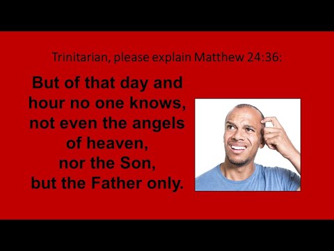Trinitarian or Deity of Christ believer, Please explain Matthew 24:36