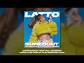 Latto Somebody DJ ROCCO DJ EVER B Remix