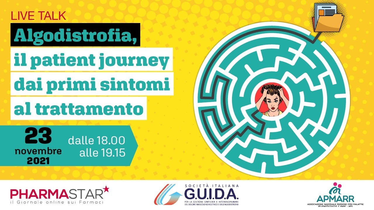Algodistrofia: il patient journey, dai primi sintomi al trattamento. LIVE TALK 23 Novembre h 18.00