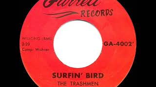 1964 HITS ARCHIVE: Surfin’ Bird - Trashmen (a #2 record)