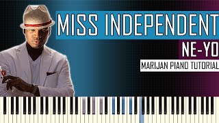 How To Play: Ne-Yo - Miss Independent | Piano Tutorial