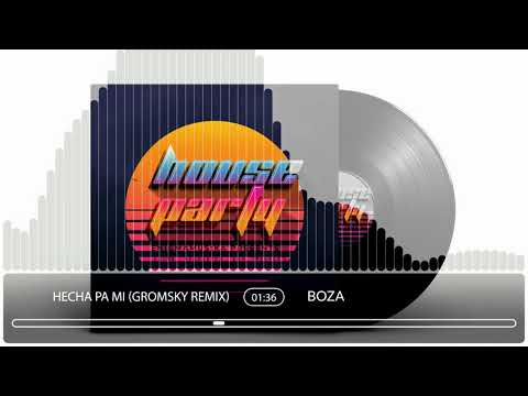 Boza - Hecha Pa Mi (gromsky reggaeton remix)
