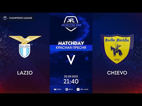 AFL22. Champions League. 1/2 Final. Lazio - Chievo