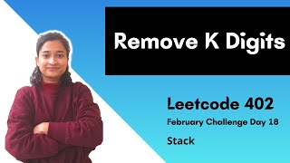 YouTube video 'Remove K Digits | Leetcode 402 | Day-18 | Stack'