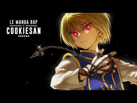 Cookiesan - KURAPIKA ⛓️ (AMV) | Le Manga Rap Hunter X Hunter