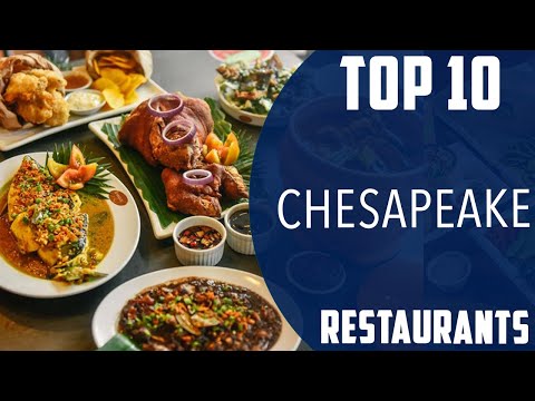 Top 10 Best Restaurants to Visit in Chesapeake, Virginia | USA - English