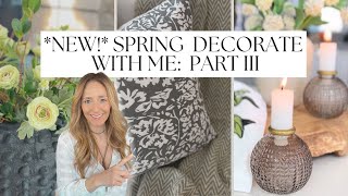 SPRING DECORATE WITH ME 2025 || EASY DIY DECOR || NEUTRAL HOME