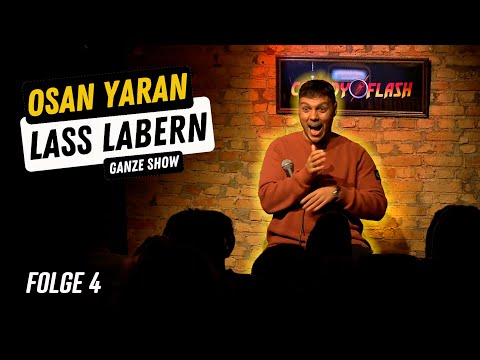 Osan Yaran "Lass Labern" | Folge 4 - Ganze Comedyshow
