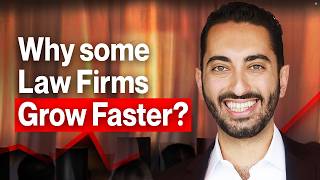 Why Some Law Firms Grow 2X Faster Than Others (Lawyers Debate)