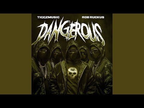 DANGEROUS