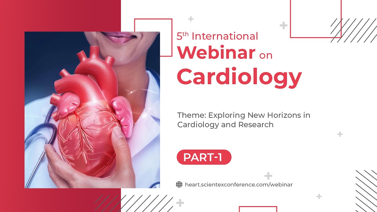 6th International Webinar on Cardiology