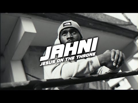 Jahni - Jesus On The Throne (Official Music Video)