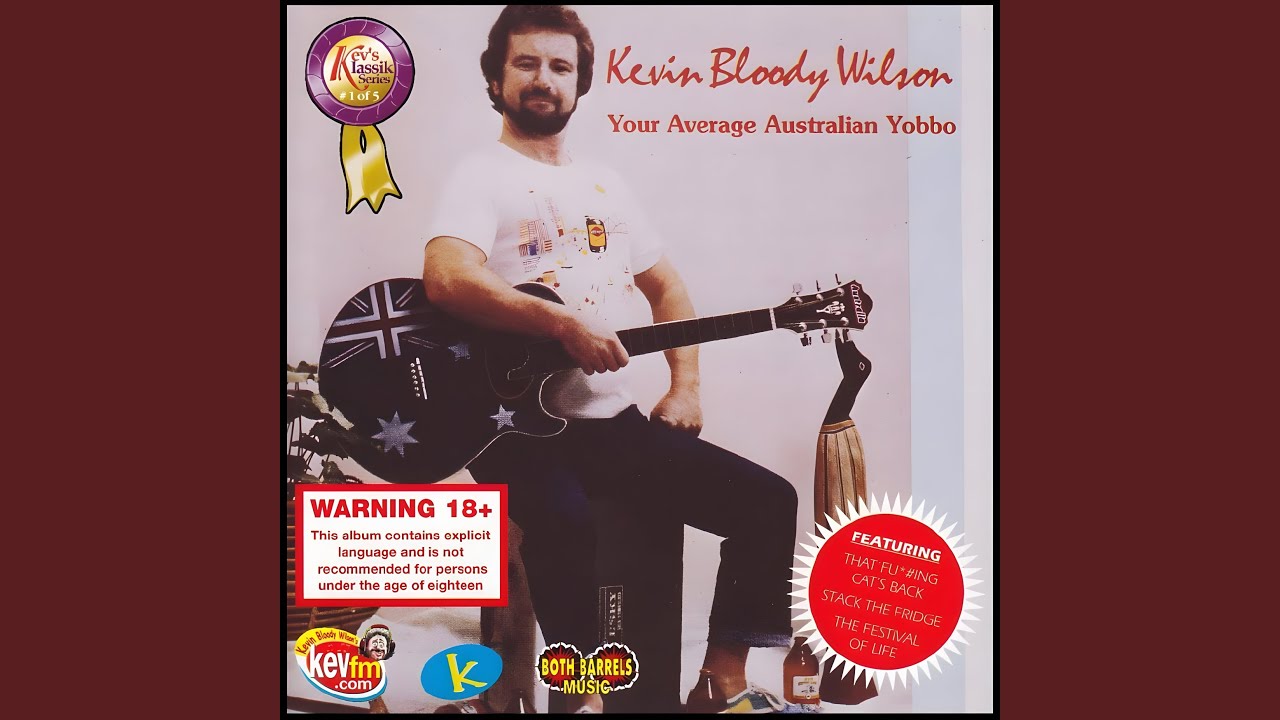 Kevin Bloody Wilson - Your Average Australian Yobbo • CIB trailer