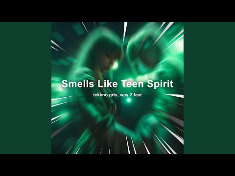 Smells Like Teen Spirit (Techno)