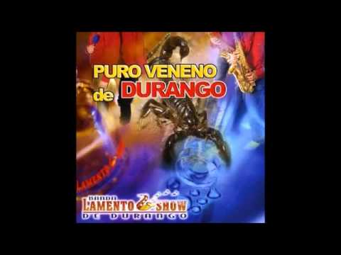 Lamento Show de Durango - Morenita Labios Rojos