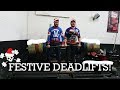 ❄️❄️ FESTIVE DEADLIFTS ❄️❄️