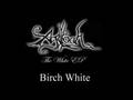 Agalloch - Birch White 