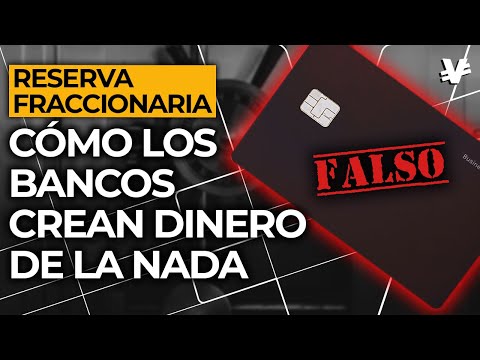 ¿Realmente existe el dinero que tenemos en el banco? - VisualEconomik