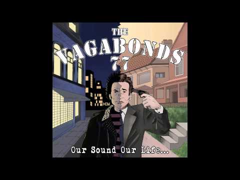 The Vagabonds 77 - Loyal to no one