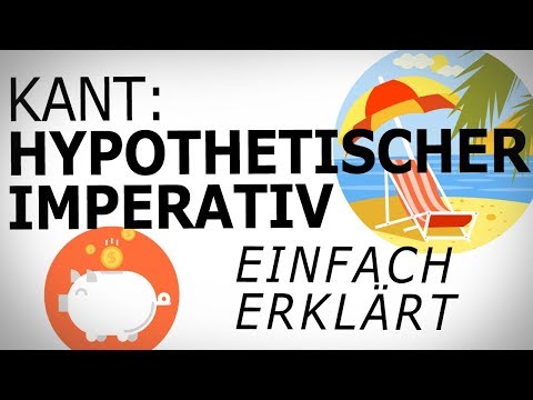 Kant: WHAT ARE HYPOTHETIC IMPERATIVES? Simply explained! AMODO, Understanding Philosophy!