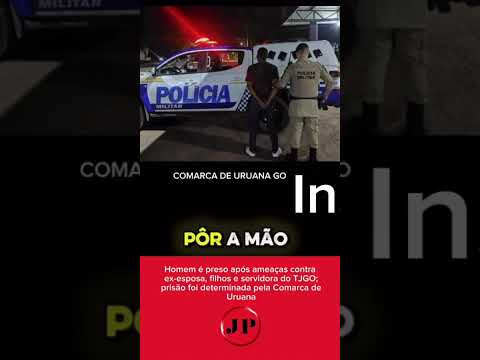 Homem é preso após ameaças contra ex-esposa, filhos e servidora do TJGO