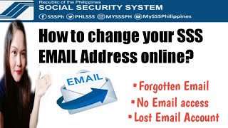 How to change your SSS EMAIL ADDRESS ONLINE if lost or forgotten?